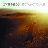 Saves the Day - Stay What You Are